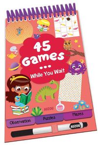 Cover image for 45 Games... While you wait!