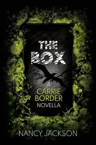 Cover image for The Box, a Carrie Border Novella