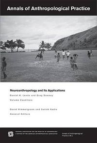 Cover image for Neuroanthropology and Its Applications