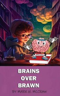 Cover image for Brains Over Brawn