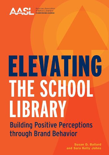 Cover image for Elevating the School Library