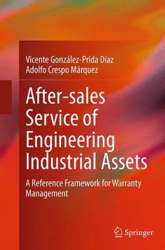 Cover image for After-sales Service of Engineering Industrial Assets: A Reference Framework for Warranty Management