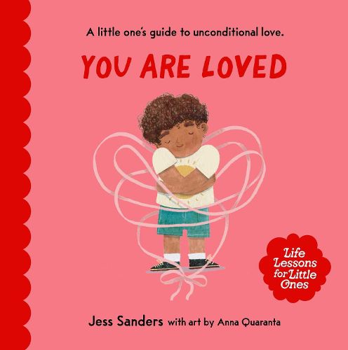 Cover image for Life Lessons for Little Ones: You Are Loved