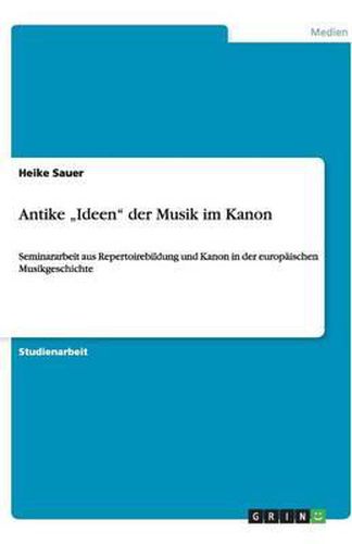 Cover image for Antike  Ideen  der Musik im Kanon