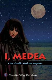 Cover image for I, Medea