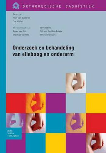 Cover image for Onderzoek En Behandeling Van Elleboog En Onderarm