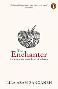Cover image for The Enchanter: An Adventure in the Land of Nabokov