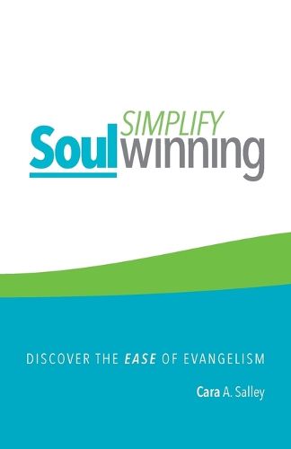 Cover image for Simplify Soul Winning: Discover the Ease of Evangelism