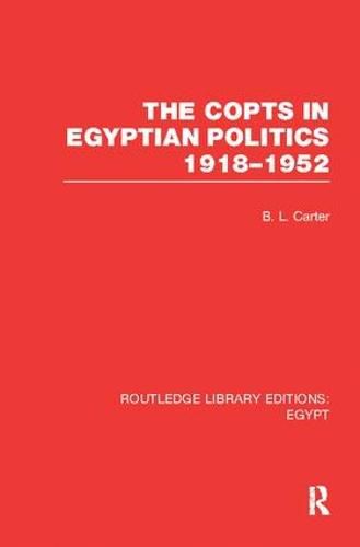 Cover image for The Copts in Egyptian Politics 1918-1952