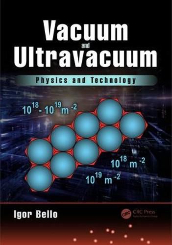 Cover image for Vacuum and Ultravacuum: Physics and Technology