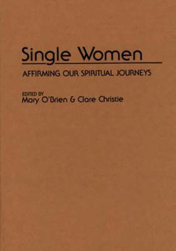 Single Women: Affirming Our Spiritual Journey