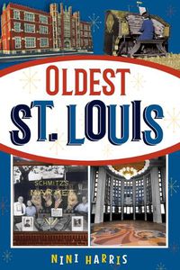 Cover image for Oldest St. Louis