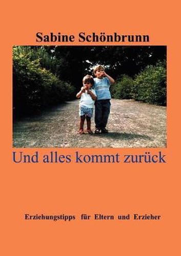 Cover image for Und alles kommt zuruck