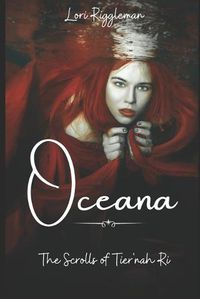 Cover image for Oceana - The Scrolls of Tier'nah Ri