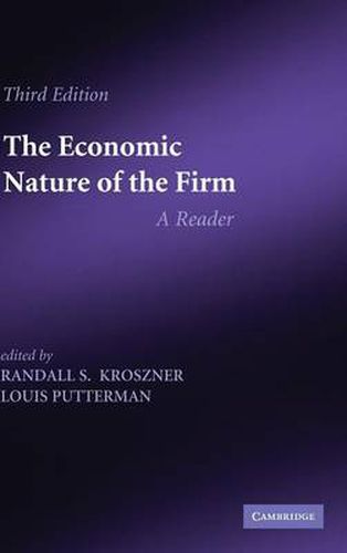 The Economic Nature of the Firm: A Reader