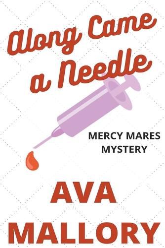 Cover image for Along Came a Needle