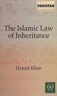 Cover image for Islamic Law of Inheritance: A Comparative Study of Recent Reforms in Muslim Countries