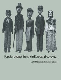 Cover image for Popular Puppet Theatre in Europe, 1800-1914