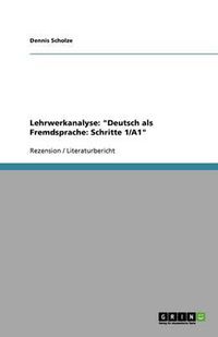 Cover image for Lehrwerkanalyse: Deutsch als Fremdsprache: Schritte 1/A1
