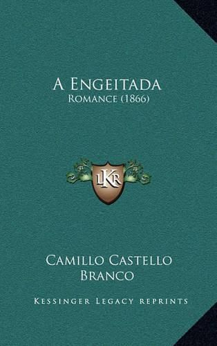 Cover image for A Engeitada: Romance (1866)