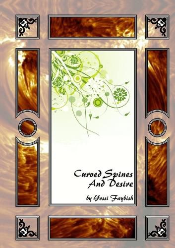 Cover image for Curved Spines and Desire