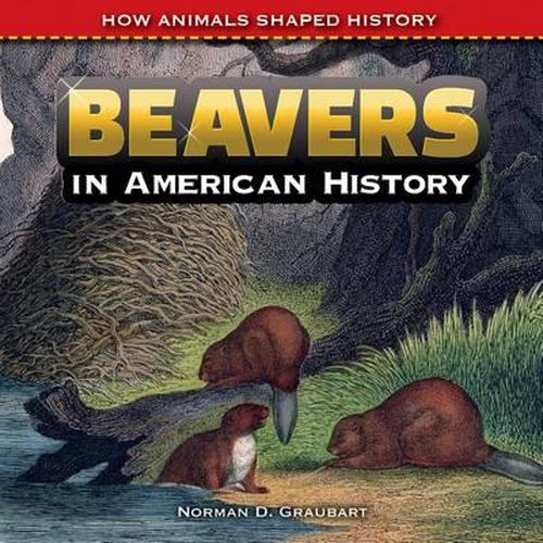 Cover image for Beavers in American History