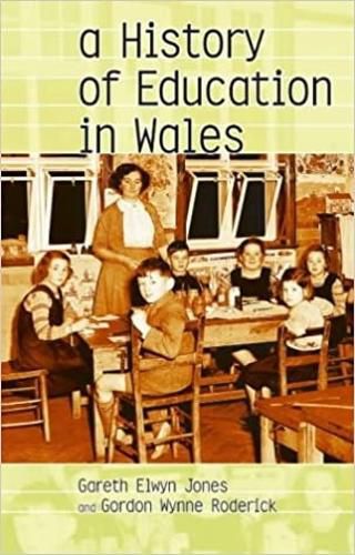 Cover image for A History of Education in Wales