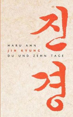 Cover image for Jin Kyung: Du und zehn Tage