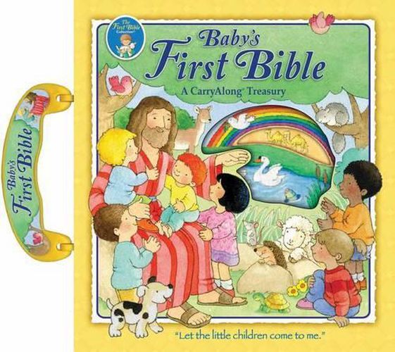 Cover image for Baby's First Bible Carryalong: A Carryalong Treasury