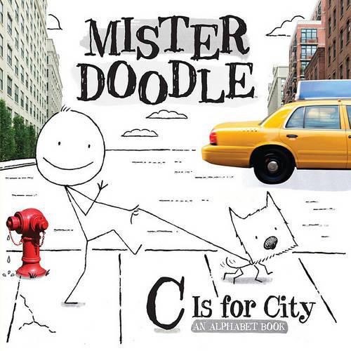 Cover image for C Is for City: An Alphabet Book