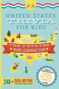 Cover image for United States Trivia for Kids