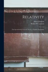 Cover image for Relativity [microform]: the Special & the General Theory, a Popular Exposition