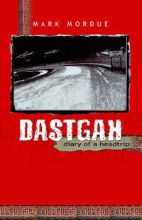 Cover image for Dastgah: Diary of a headtrip