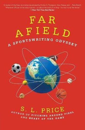 Cover image for Far Afield: A Sportswriting Odyssey
