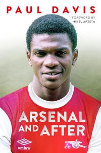 Cover image for Arsenal and After - My Story