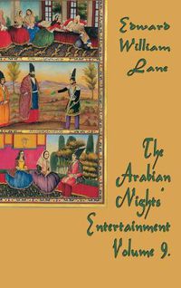 Cover image for The Arabian Nights' Entertainment Volume 9