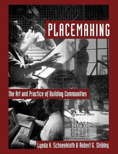 Cover image for Placemaking: The Art and Practice of Building Communities