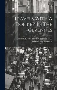 Cover image for Travels With A Donkey In The C?vennes