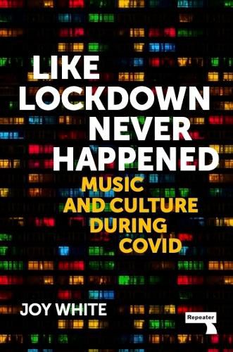 Cover image for Like Lockdown Never Happened