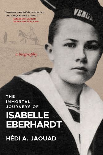Cover image for The Immortal Journeys of Isabelle Eberhardt