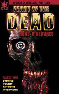 Cover image for Feast of the Dead: Hors D'oeuvres