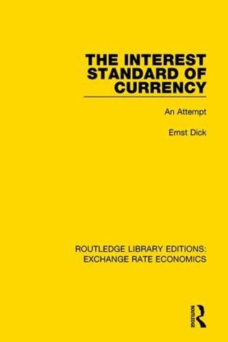 Cover image for The Interest Standard of Currency: An Attempt