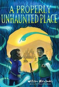 Cover image for A Properly Unhaunted Place