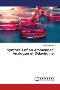Cover image for Synthesis of an Ammended Analogue of Delavirdine