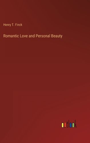 Cover image for Romantic Love and Personal Beauty