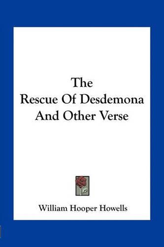 The Rescue of Desdemona and Other Verse