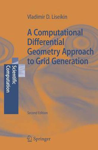 Cover image for A Computational Differential Geometry Approach to Grid Generation