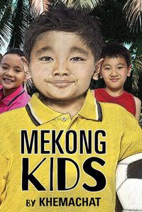 Cover image for Mekong Kids