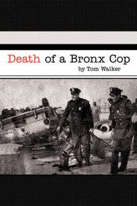 Cover image for Death of a Bronx Cop