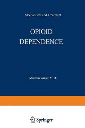 Cover image for Opioid Dependence: Mechanisms and Treatment